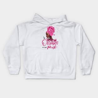 In October We Wear Pink Ribbon Breast Cancer Awareness Kids Hoodie